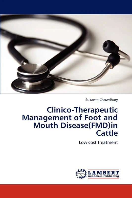Clinico-Therapeutic Management of Foot and Mouth Disease(FMD)in Cattle: Low cost treatment