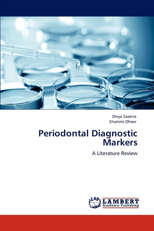 Periodontal Diagnostic Markers: A Literature Review