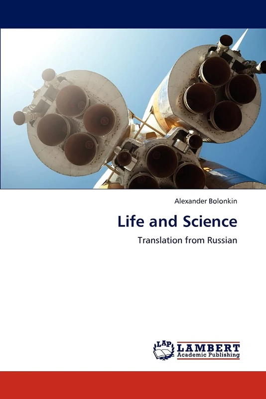 Life and Science: Translation from Russian