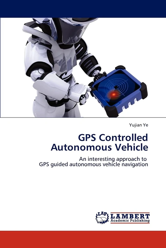 GPS Controlled Autonomous Vehicle: An interesting approach to GPS guided autonomous vehicle navigation
