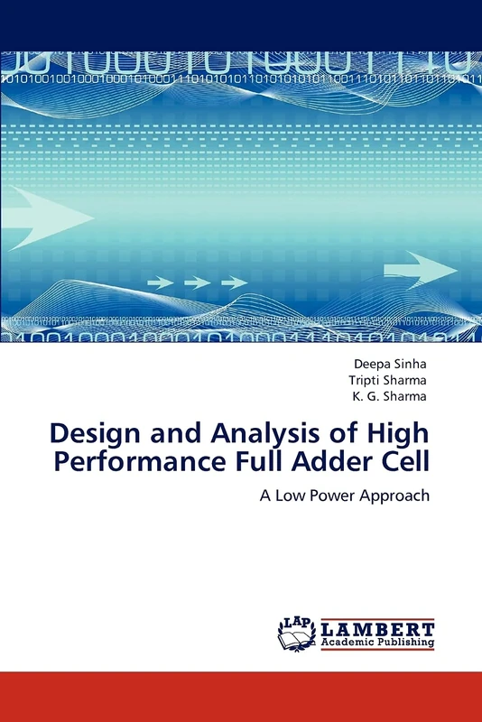 Design and Analysis of High Performance Full Adder Cell: A Low Power Approach