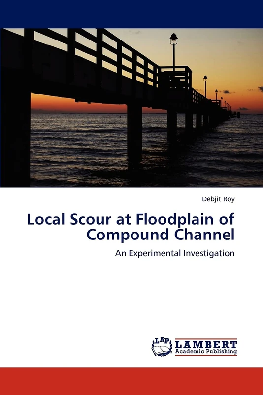 Local Scour at Floodplain of Compound Channel: An Experimental Investigation - Image 1