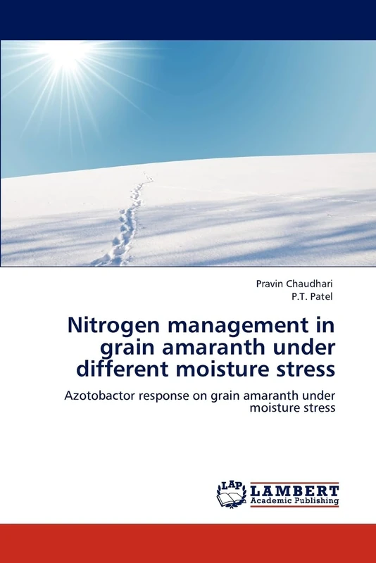 Nitrogen management in grain amaranth under different moisture stress: Azotobactor response on grain amaranth under moisture stress
