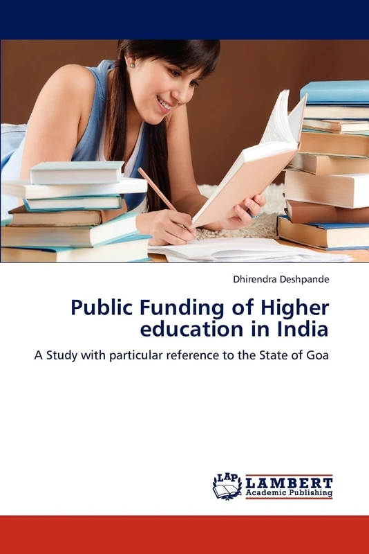 Public Funding of Higher education in India: A Study with particular reference to the State of Goa
