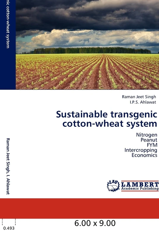 Sustainable transgenic cotton-wheat system: Nitrogen Peanut FYM Intercropping Economics