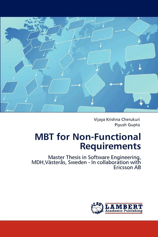 MBT for Non-Functional Requirements: Master Thesis in Software Engineering, MDH,Västerås, Sweden - In collaboration with Ericsson AB - Image 1
