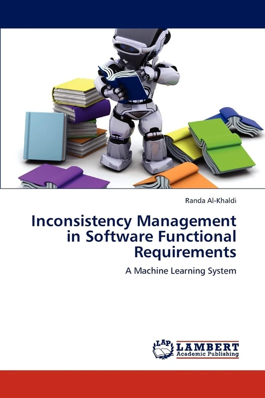 Inconsistency Management in Software Functional Requirements: A Machine Learning System