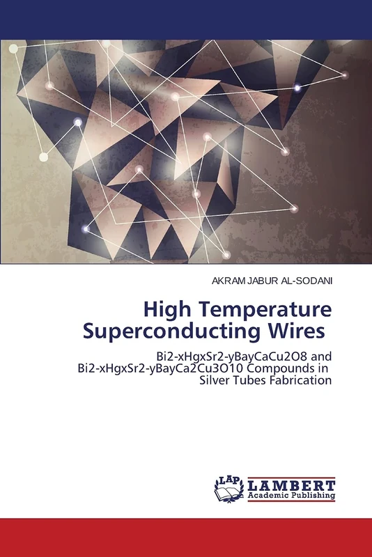 High Temperature Superconducting Wires: Bi2-xHgxSr2-yBayCaCu2O8 and Bi2-xHgxSr2-yBayCa2Cu3O10 Compounds in Silver Tubes Fabrication