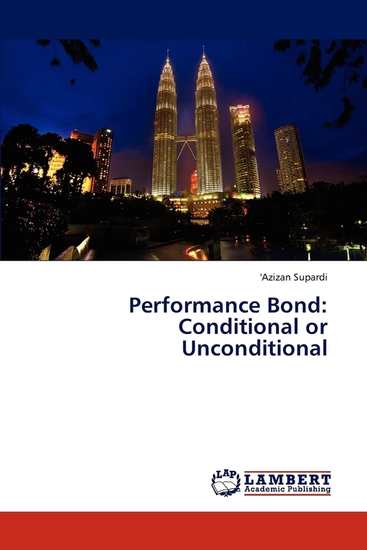 Performance Bond: Conditional or Unconditional - Image 1
