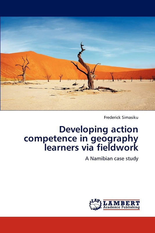 Developing action competence in geography learners via fieldwork: A Namibian case study