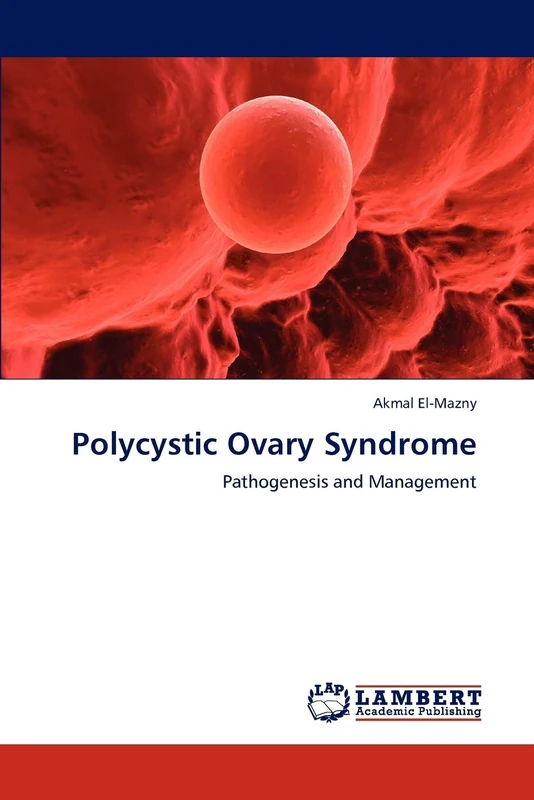 Polycystic Ovary Syndrome: Pathogenesis and Management