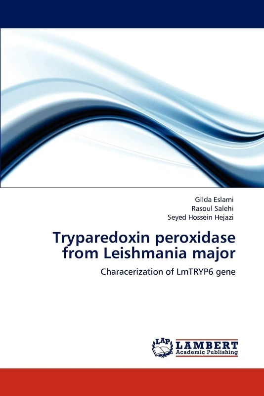 Tryparedoxin peroxidase from Leishmania major: Characerization of LmTRYP6 gene