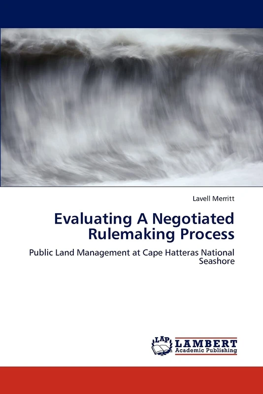 Evaluating A Negotiated Rulemaking Process: Public Land Management at Cape Hatteras National Seashore - Image 1