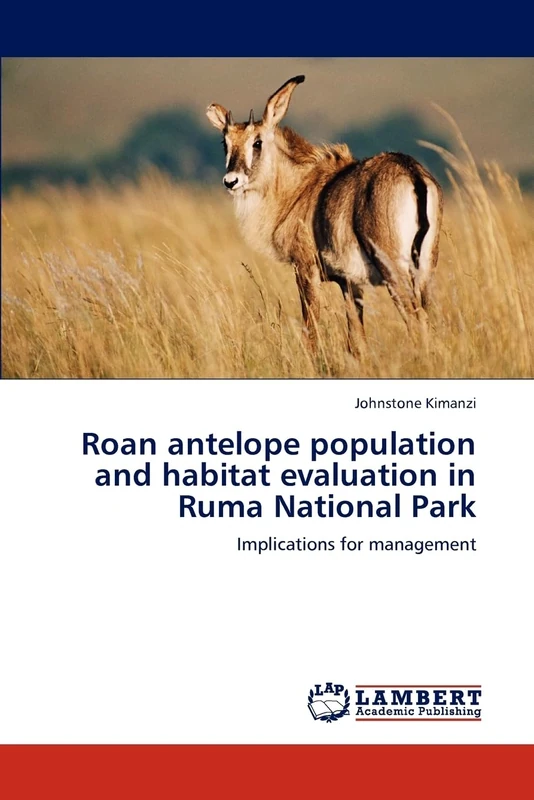 Roan antelope population and habitat evaluation in Ruma National Park: Implications for management