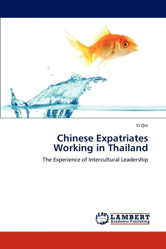Chinese Expatriates Working in Thailand: The Experience of Intercultural Leadership