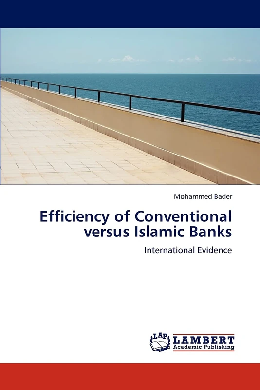 Efficiency of Conventional versus Islamic Banks: International Evidence