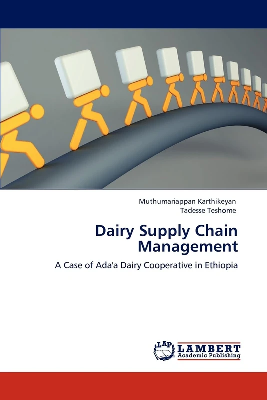 Dairy Supply Chain Management: A Case of Ada'a Dairy Cooperative in Ethiopia