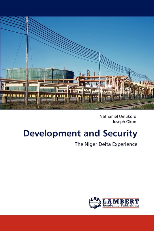 Development and Security: The Niger Delta Experience