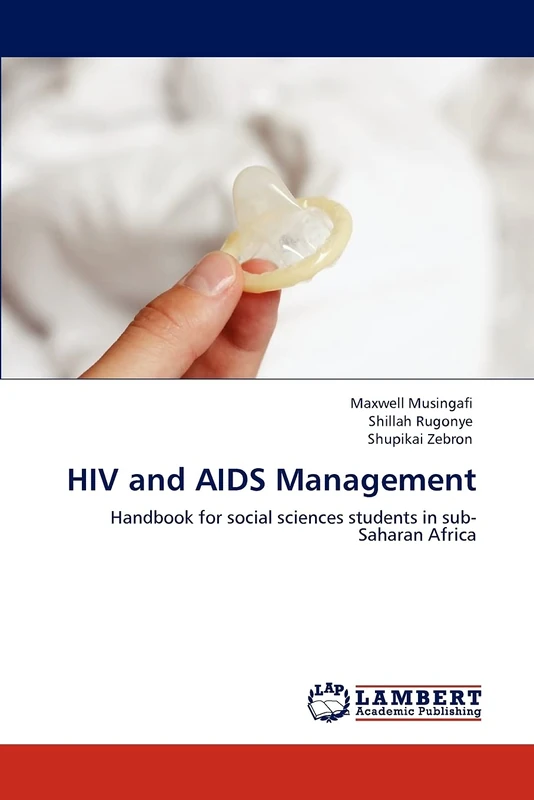HIV and AIDS Management: Handbook for social sciences students in sub-Saharan Africa