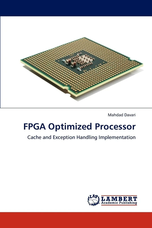 FPGA Optimized Processor: Cache and Exception Handling Implementation