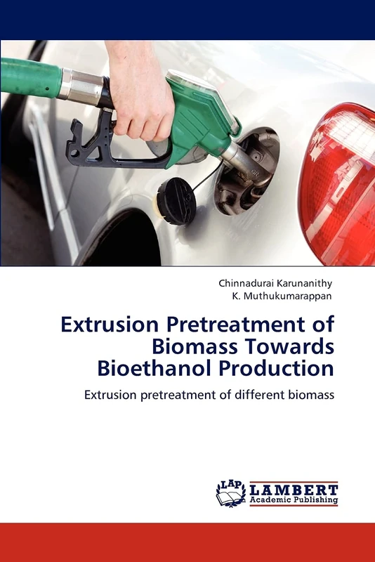 Extrusion Pretreatment of Biomass Towards Bioethanol Production: Extrusion pretreatment of different biomass