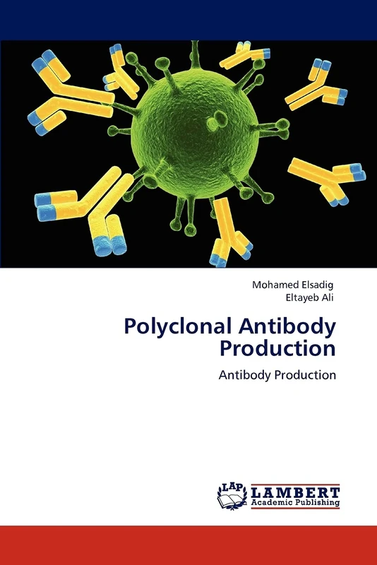 Polyclonal Antibody Production: Antibody Production