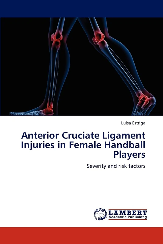 Anterior Cruciate Ligament Injuries in Female Handball Players: Severity and risk factors - Image 1