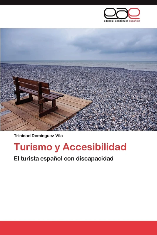 Turismo y Accesibilidad: El turista español con discapacidad