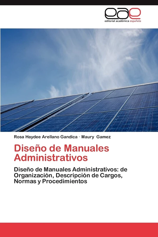 Diseño de Manuales Administrativos: Diseño de Manuales Administrativos: de Organización, Descripción de Cargos, Normas y Procedimientos - Image 1