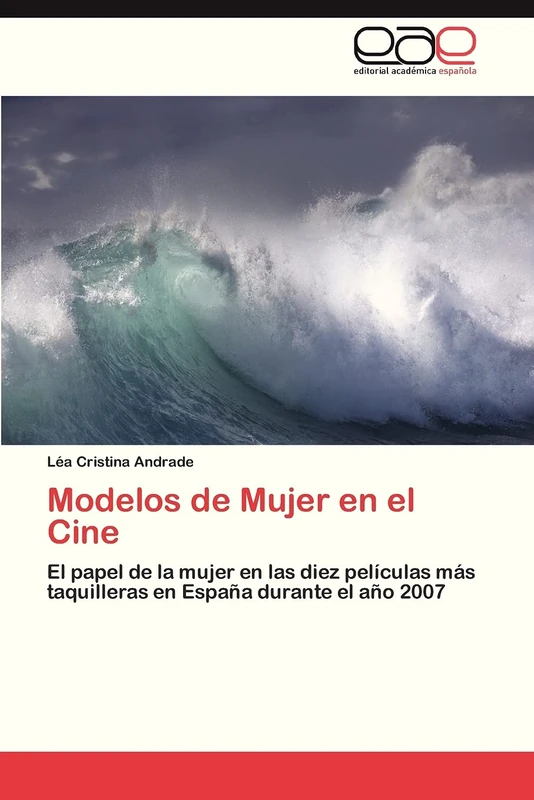 Modelos de Mujer en el Cine: El papel de la mujer en las diez películas más taquilleras en España durante el año 2007 - Image 1