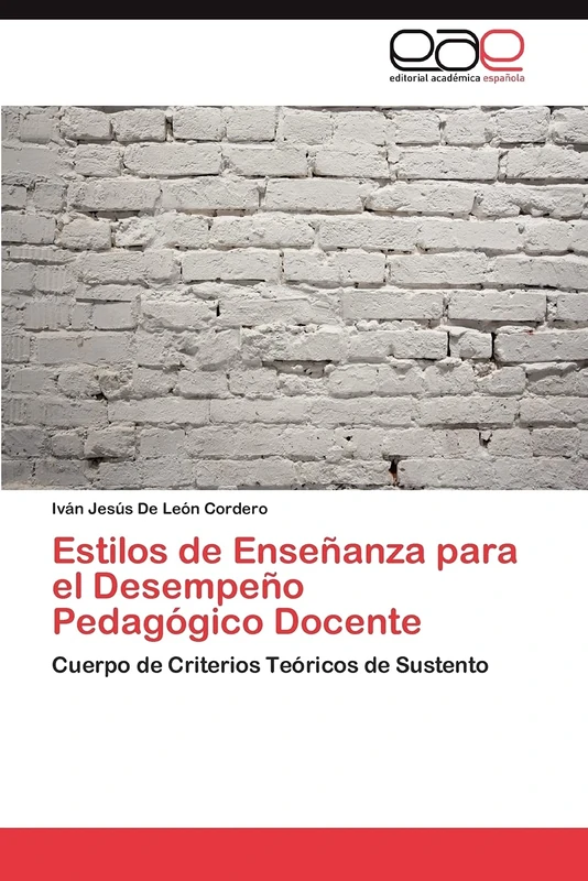 Estilos de Enseñanza para el Desempeño Pedagógico Docente: Cuerpo de Criterios Teóricos de Sustento