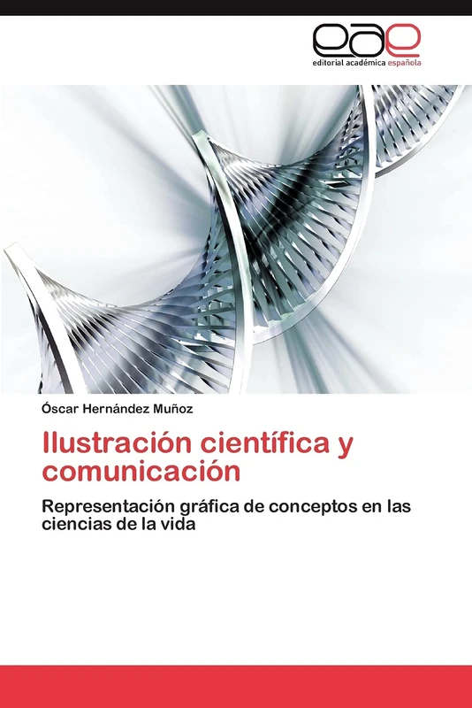 Ilustración científica y comunicación: Representación gráfica de conceptos en las ciencias de la vida