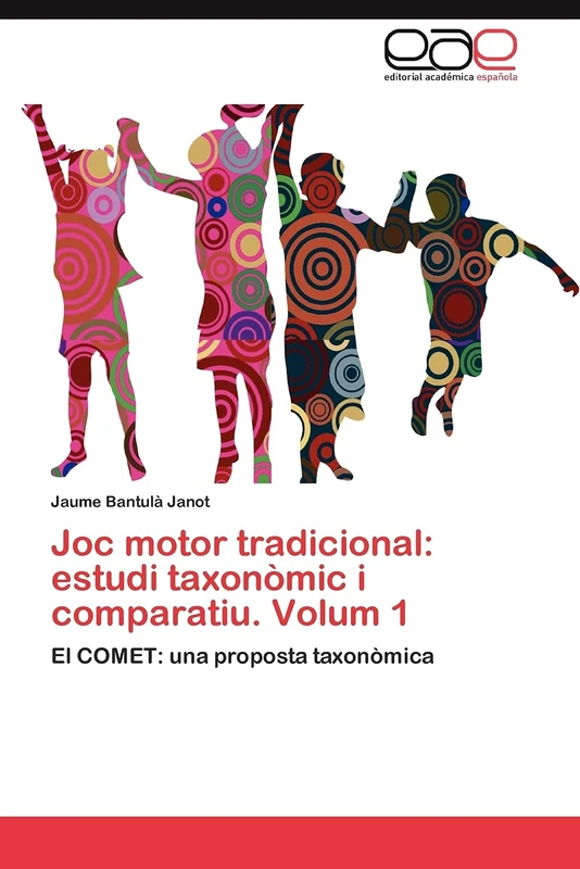 Joc motor tradicional: estudi taxonòmic i comparatiu. Volum 1: El COMET: una proposta taxonòmica - Image 1