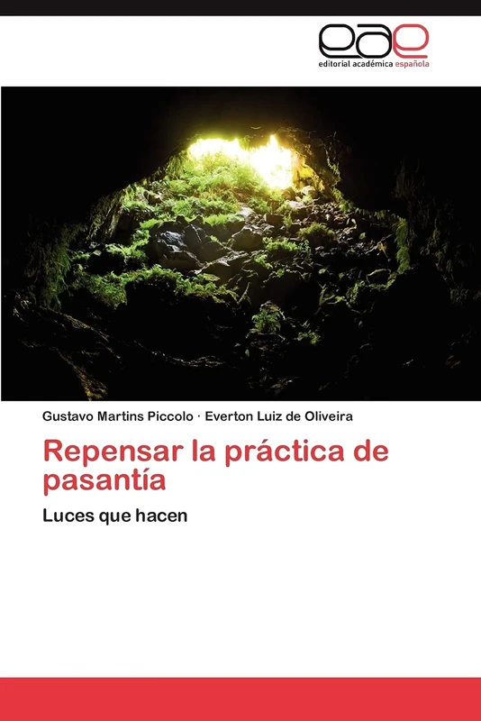 Repensar la práctica de pasantía: Luces que hacen