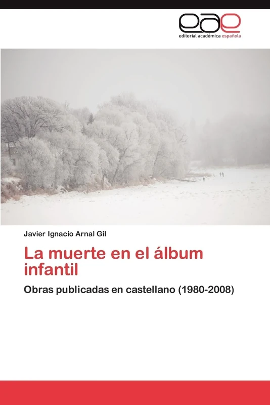 La muerte en el álbum infantil: Obras publicadas en castellano (1980-2008) - Image 1
