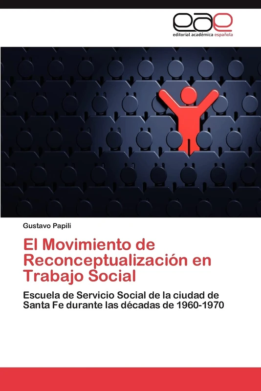 El Movimiento de Reconceptualización en Trabajo Social: Escuela de Servicio Social de la ciudad de Santa Fe durante las décadas de 1960-1970 - Image 1