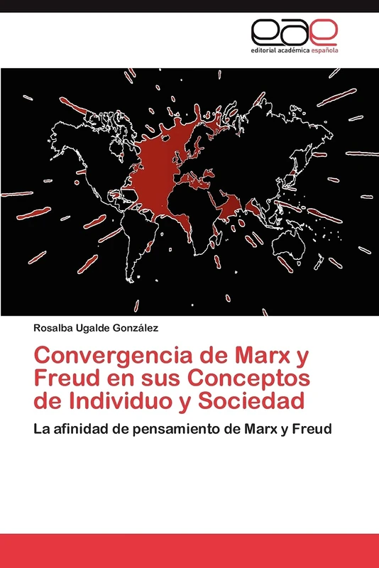 Convergencia de Marx y Freud en sus Conceptos de Individuo y Sociedad: La afinidad de pensamiento de Marx y Freud - Image 1