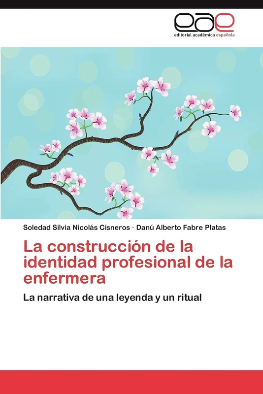 La construcción de la identidad profesional de la enfermera: La narrativa de una leyenda y un ritual - Image 1