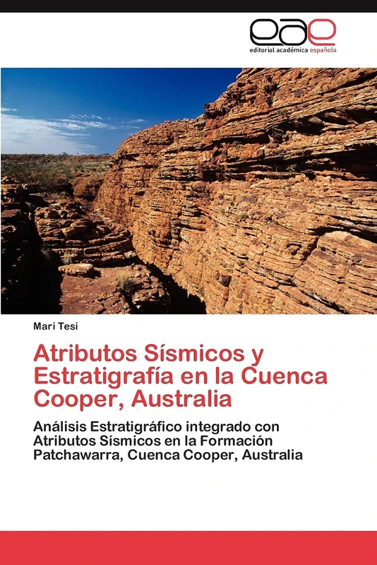 Atributos Sísmicos y Estratigrafía en la Cuenca Cooper, Australia: Análisis Estratigráfico integrado con Atributos Sísmicos en la Formación Patchawarra, Cuenca Cooper, Australia - Image 1