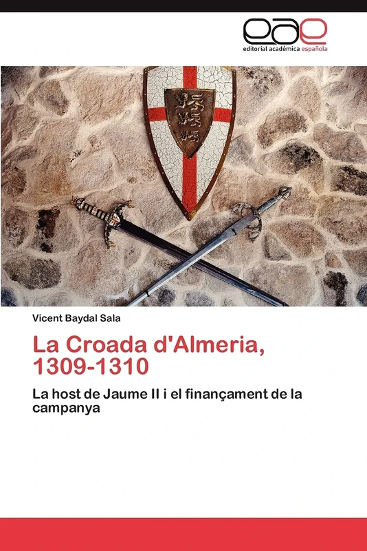 La Croada d'Almeria, 1309-1310: La host de Jaume II i el finançament de la campanya
