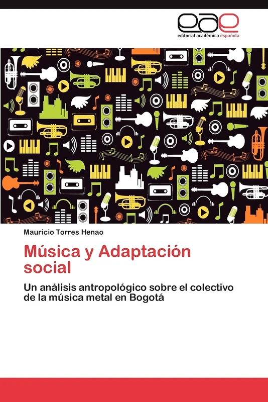 Música y Adaptación social: Un análisis antropológico sobre el colectivo de la música metal en Bogotá