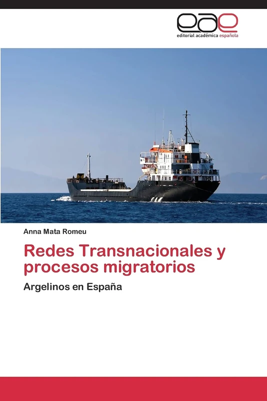 Redes Transnacionales y procesos migratorios: Argelinos en España