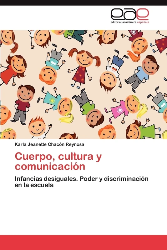 Cuerpo, Cultura y Comunicación: Infancias desiguales. Poder y discriminación en la escuela