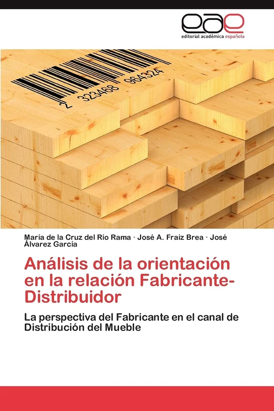Análisis de la orientación en la relación Fabricante-Distribuidor: La perspectiva del Fabricante en el canal de Distribución del Mueble - Image 1