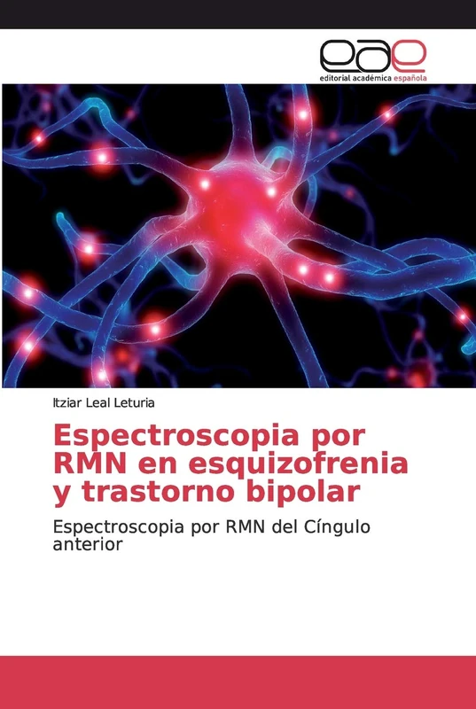 Espectroscopia por RMN en esquizofrenia y trastorno bipolar: Espectroscopia por RMN del Cíngulo anterior
