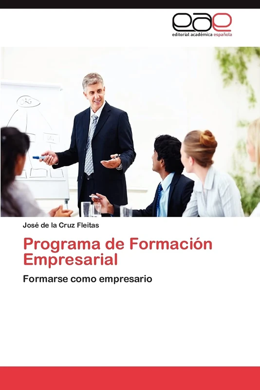 Programa de Formación Empresarial: Formarse como empresario