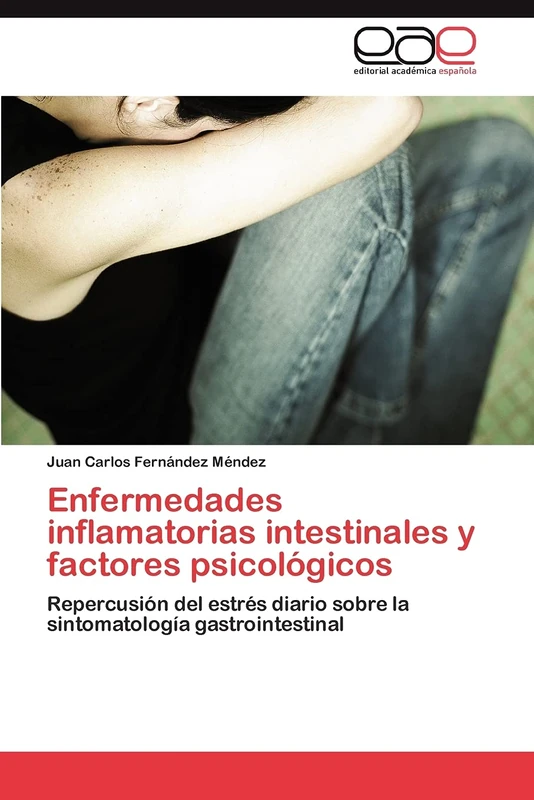 Enfermedades inflamatorias intestinales y factores psicológicos: Repercusión del estrés diario sobre la sintomatología gastrointestinal - Image 1