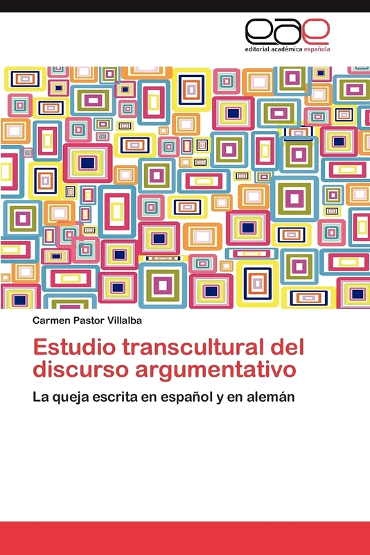 Estudio transcultural del discurso argumentativo: La queja escrita en español y en alemán - Image 1