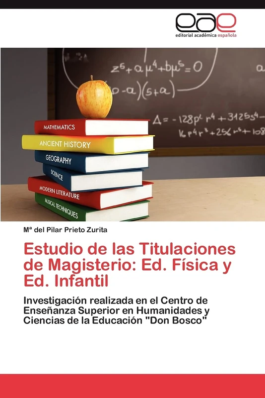 Estudio de las Titulaciones de Magisterio: Ed. Física y Ed. Infantil: Investigación realizada en el Centro de Enseñanza Superior en Humanidades y Ciencias de la Educación "Don Bosco"