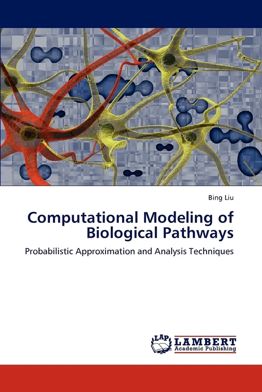 Computational Modeling of Biological Pathways: Probabilistic Approximation and Analysis Techniques